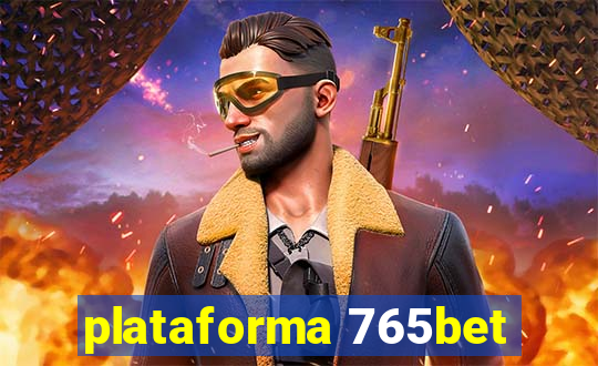 plataforma 765bet